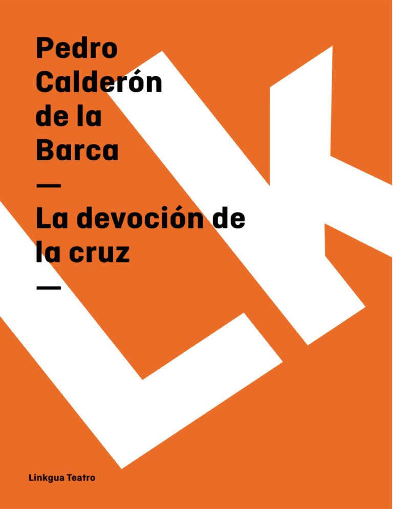 La devocion de la cruz Spanish Edition Pedro Calderon de la Barca Kitap Kapağı