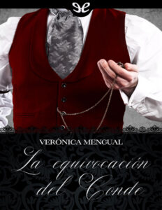 La equivocacion del conde Spanish Edition Veronica Mengual Kitap Kapağı