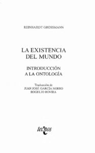 La existencia del mundo Spanish Edition Reinhardt Grossmann Kitap Kapağı