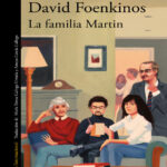 La familia Martin Spanish Edition David Foenkinos Kitap Kapağı