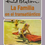 La familia en el transatlantico Spanish Edition Enid Blyton Kitap Kapağı