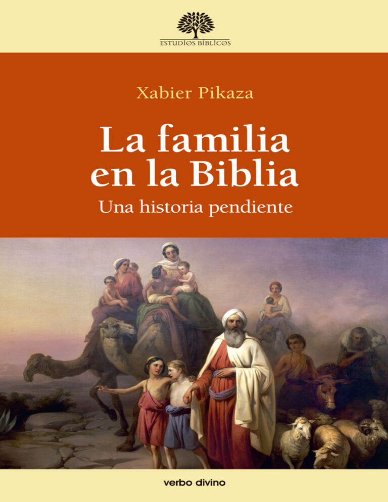 La familia en la Biblia Spanish Edition Pikaza Ibarrondo Kitap Kapağı