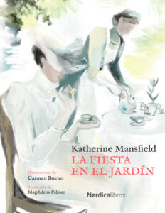La fiesta en el jardin Spanish Edition Katherine Mansfield Kitap Kapağı