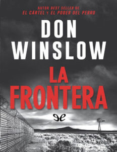 La frontera Spanish Edition Don Winslow Kitap Kapağı