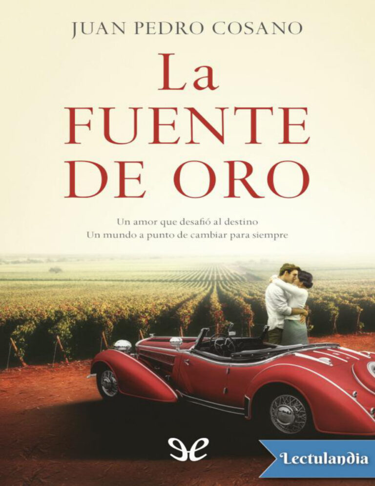 La fuente de oro Spanish Edition Juan Pedro Cosano Kitap Kapağı