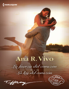 La fuerza del corazon La ley del corazon Spanish Edition Ana R Vivo Kitap Kapağı