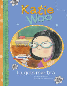 La gran mentira Spanish Edition Fran Manushkin Kitap Kapağı
