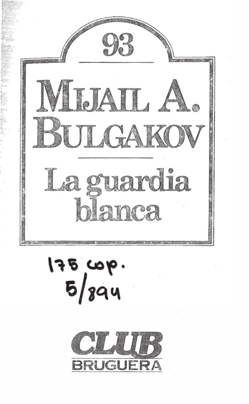 La guardia blanca Spanish Edition Mijail A Bulgakov Kitap Kapağı