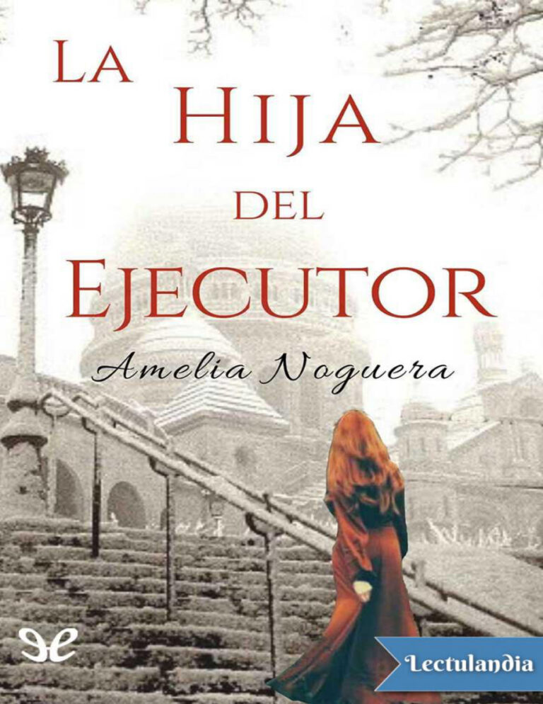 La hija del ejecutor Spanish Edition Amelia Noguera Kitap Kapağı