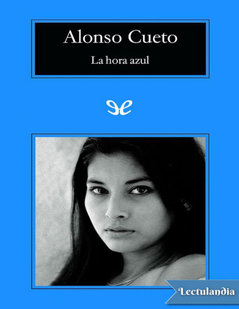 La hora azul Spanish Edition Alonso Cueto Kitap Kapağı