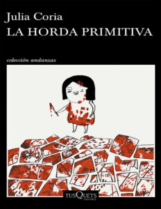 La horda primitiva Spanish Edition Julia Coria Kitap Kapağı