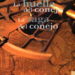La huella del conejo La saga del conejo Spanish Edition Julian Meza Kitap Kapağı