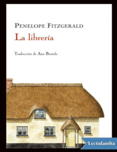 La libreria Spanish Edition Penelope Fitgerald Kitap Kapağı