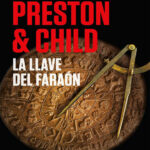 La llave del faraon Spanish Edition Douglas Preston n Lincoln Child Kitap Kapağı