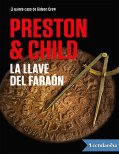 La llave del faraon Spanish Edition Douglas Preston n Lincoln Child Kitap Kapağı