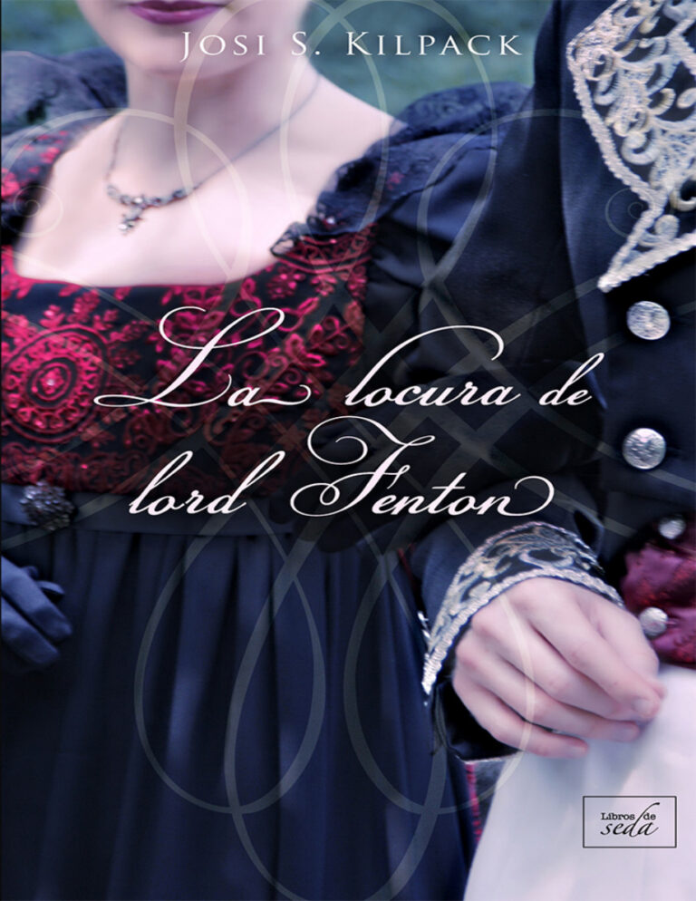 La locura de lord Fenton Spanish Edition Josi S Kilpack Kitap Kapağı