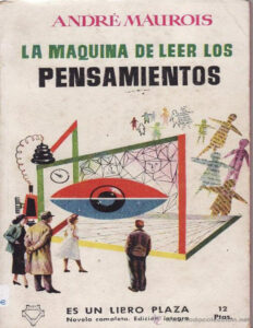 La maquina de leer los pensamientos Spanish Edition Andre Maurois Kitap Kapağı