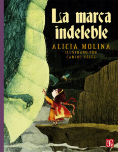 La marca indeleble Spanish Edition Alicia Molina Kitap Kapağı