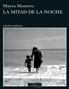 La mitad de la noche Spanish Edition Mayra Montero Kitap Kapağı