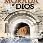 La morada de Dios Spanish Edition Jose Ma Cuenca Rovayo Kitap Kapağı
