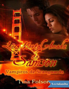 La mortal amada de Samson Spanish Edition Tina Folsom Kitap Kapağı