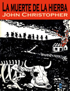La muerte de la hierba Spanish Edition Christopherson John Kitap Kapağı