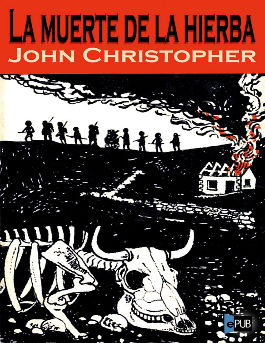 La muerte de la hierba PDF Download