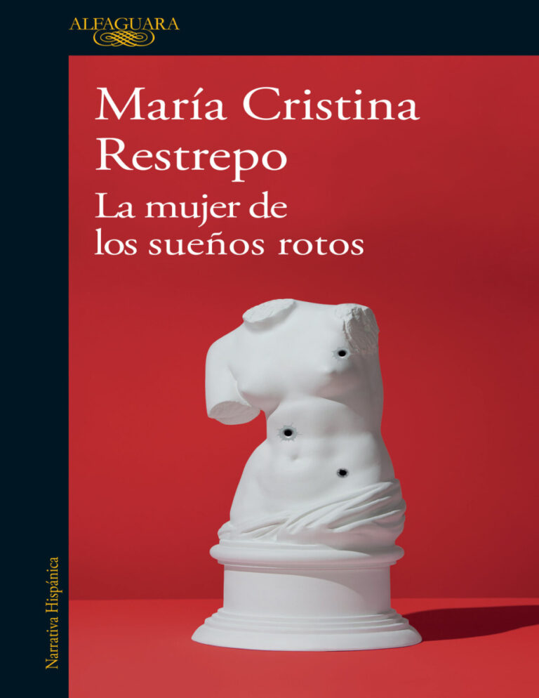 La mujer de los suenos rotos Spanish Edition Maria Cristina Restrepo Kitap Kapağı