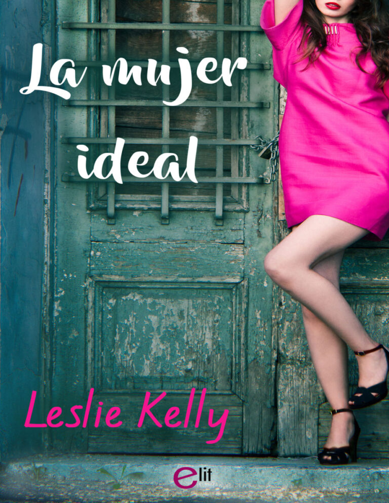 La mujer ideal Spanish Edition Leslie Kelly Kitap Kapağı