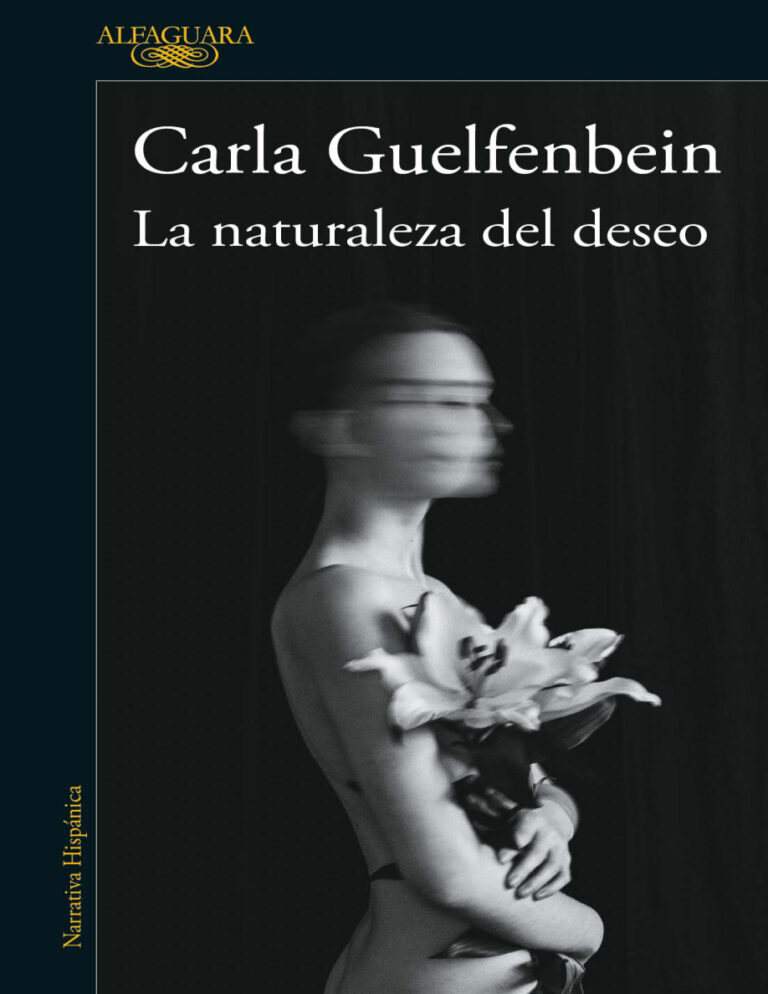 La naturaleza del deseo Spanish Edition Carla Guelfenbein Kitap Kapağı