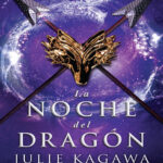 La noche del dragon Spanish Edition Julie Kagawa Kitap Kapağı