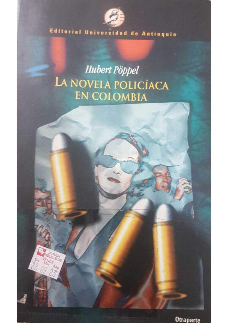La novela policiaca en Colombia Spanish Edition Hubert Poppel Kitap Kapağı