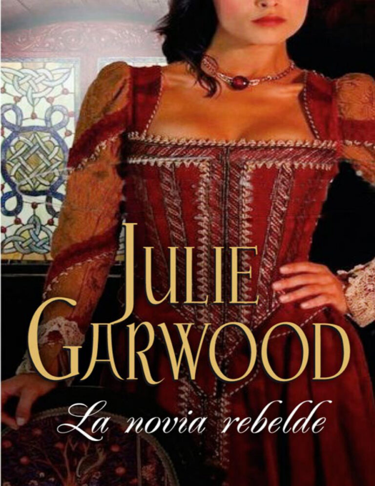 La novia rebelde Escocesa 1 Spanish Edition Julie Garwood Kitap Kapağı
