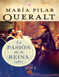 La pasion de la Reina Spanish Edition Maria Pilar Queralt Kitap Kapağı