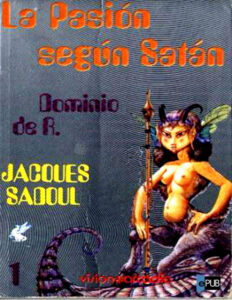 La pasion segun Satan Spanish Edition Sadoul Jacques Kitap Kapağı