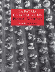 La patria de los suicidas Spanish Edition Pascual Martinez Kitap Kapağı