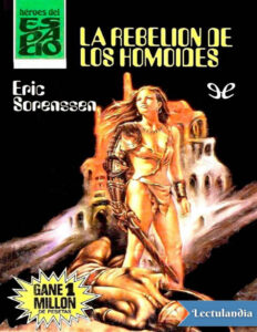 La rebelion de los homoides Spanish Edition Eric Sorenssen Kitap Kapağı