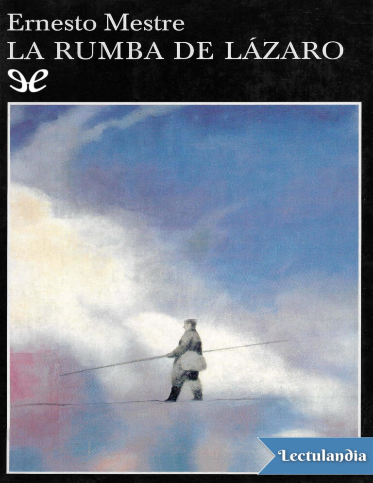 La rumba de Lazaro Spanish Edition Ernesto Mestre Kitap Kapağı