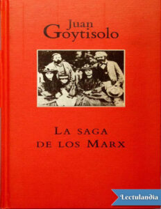 La saga de los Marx Spanish Edition Juan Goytisolo Kitap Kapağı