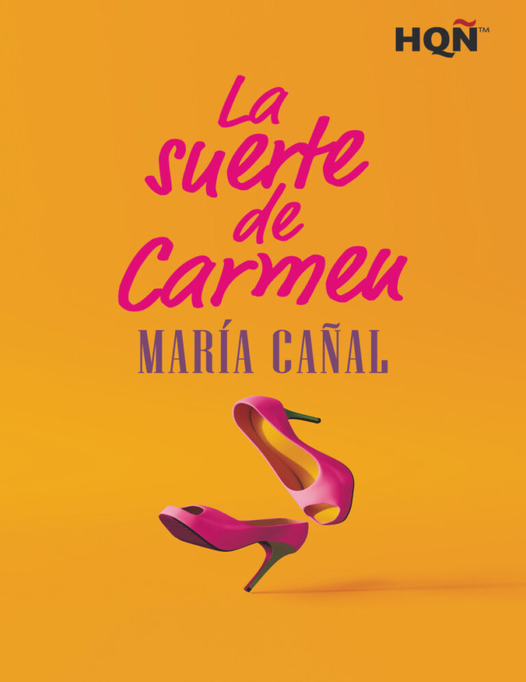 La suerte de Carmen Spanish Edition Maria Canal Kitap Kapağı