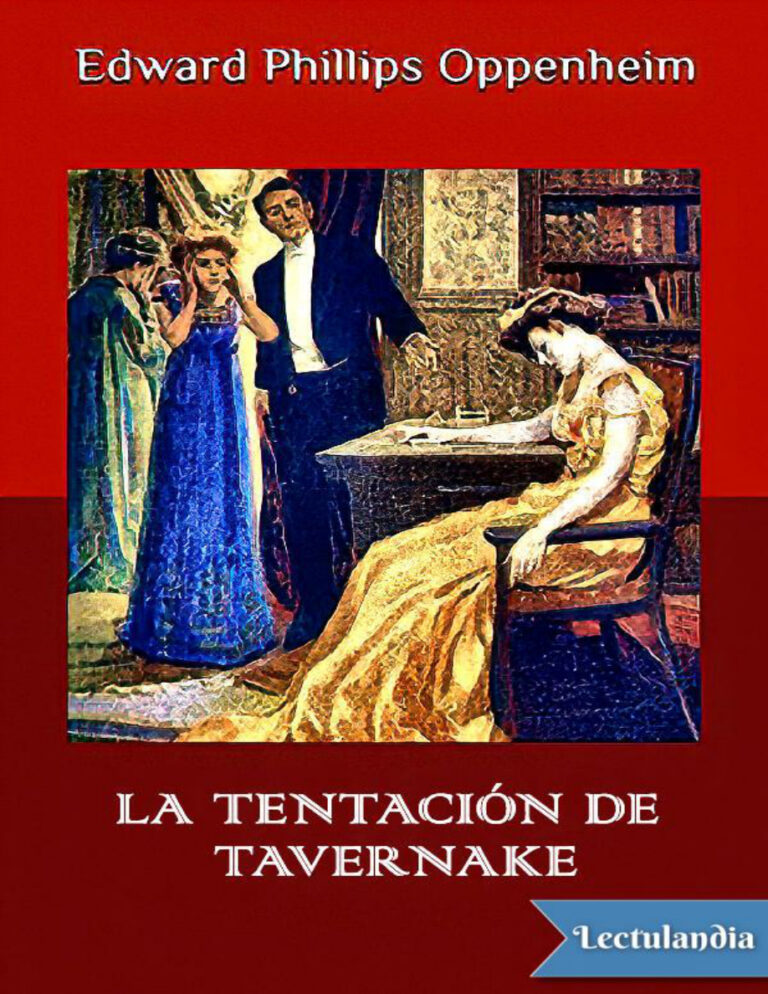 La tentacion de Tavernake Spanish Edition E Phillips Oppenheim Kitap Kapağı