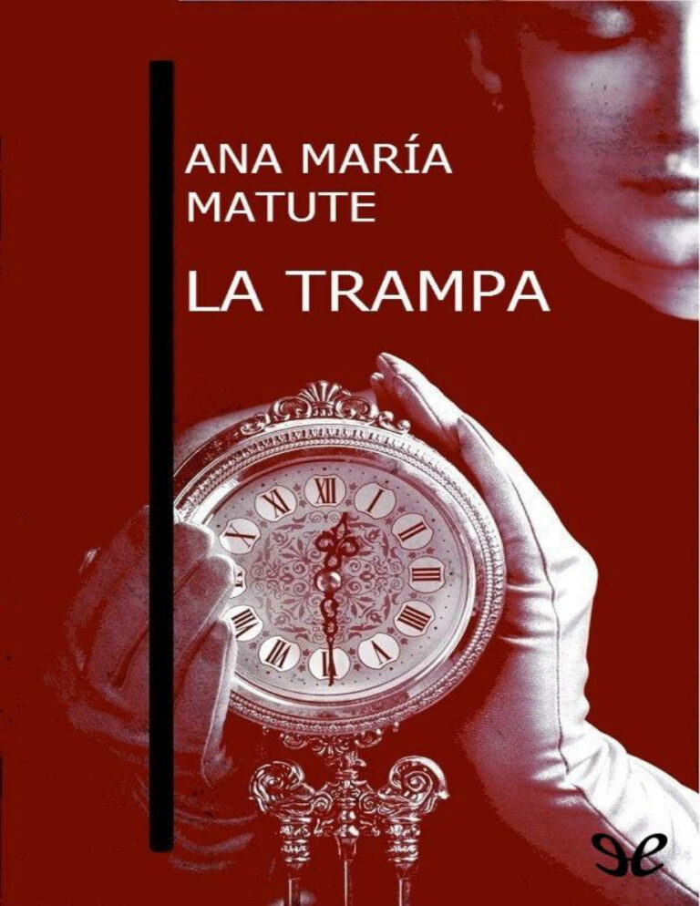 La trampa Spanish Edition Ana Maria Matute Kitap Kapağı