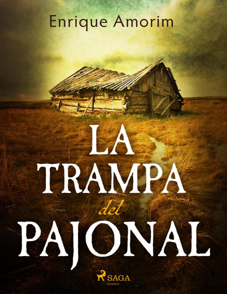 La trampa del pajonal Spanish Edition Enrique Amorim Kitap Kapağı