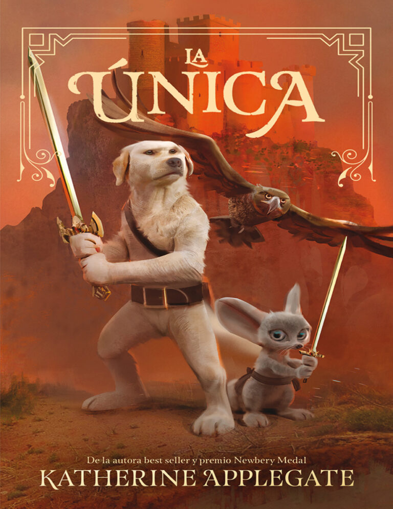 La unica Spanish Edition Katherine Applegate Kitap Kapağı