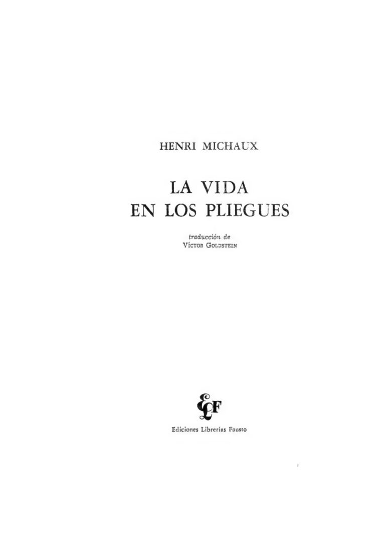 La vida en los pliegues Spanish Edition Henri Michaux Kitap Kapağı