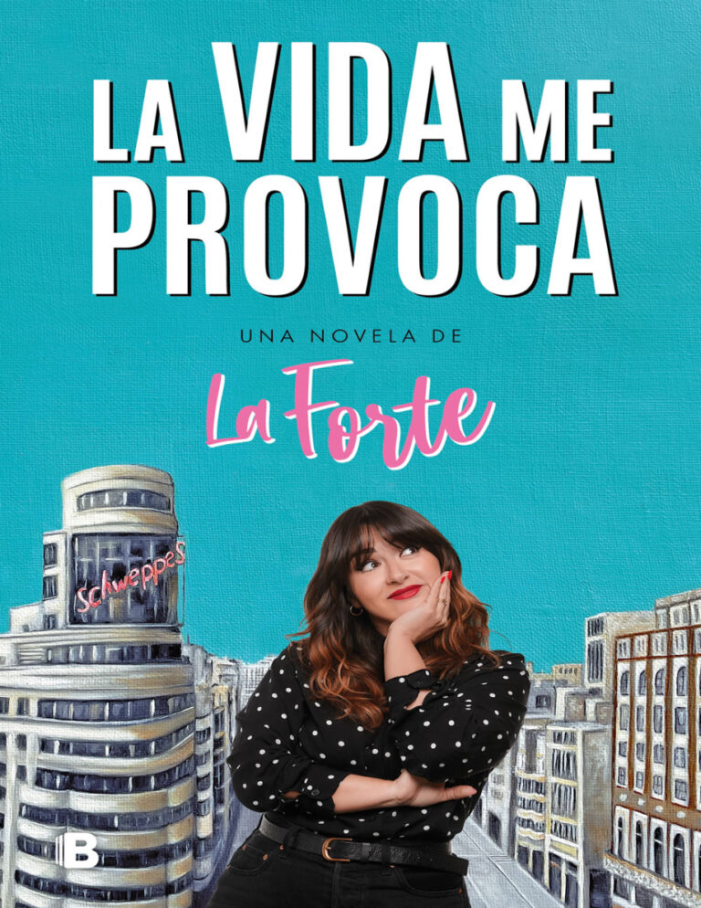 La vida me provoca Spanish Edition La Forte Kitap Kapağı