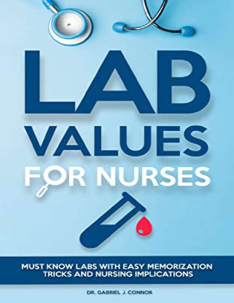 Lab Values for Nurses Gabriel J Connor Connor, Gabriel J Z Library Kitap Kapağı