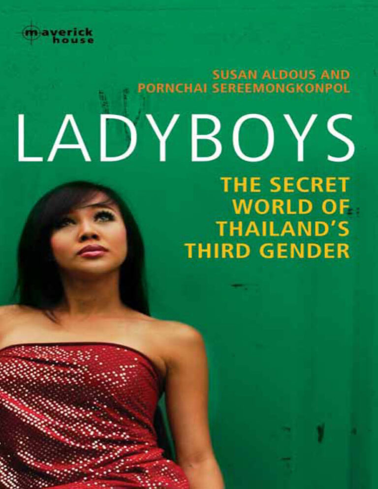 Ladyboys The Secret World of Thailands Third Gender Susan Aldous Kitap Kapağı
