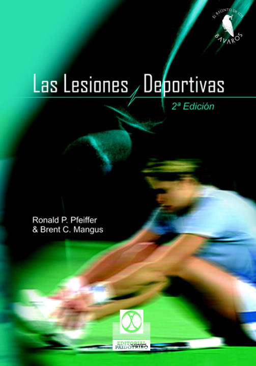 Las Lesiones Deportivas Spanish Edition Ronald P Pfeiffer n Brent C Mangus Kitap Kapağı