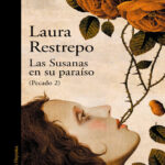 Las Susanas en su paraiso Spanish Edition Laura Restrepo Kitap Kapağı